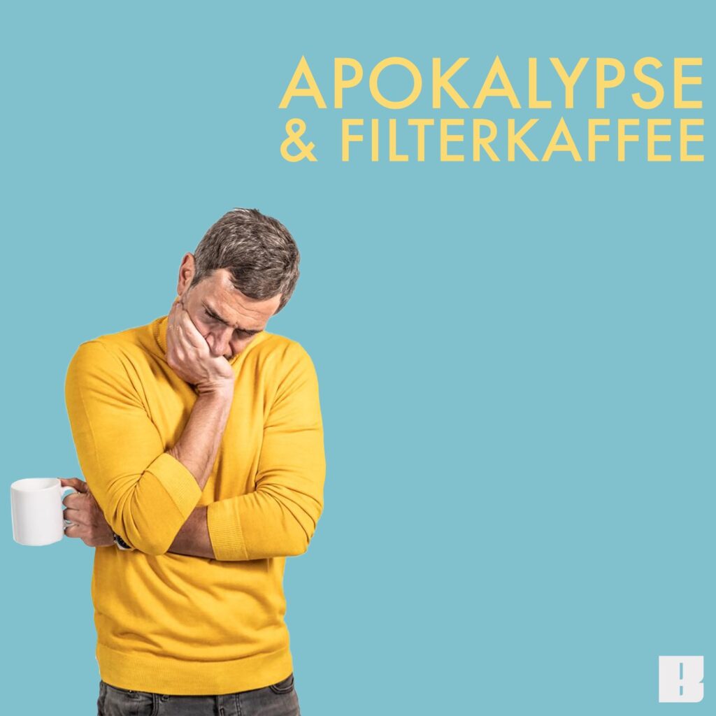 Apokalypse & Filterkaffee Cover
