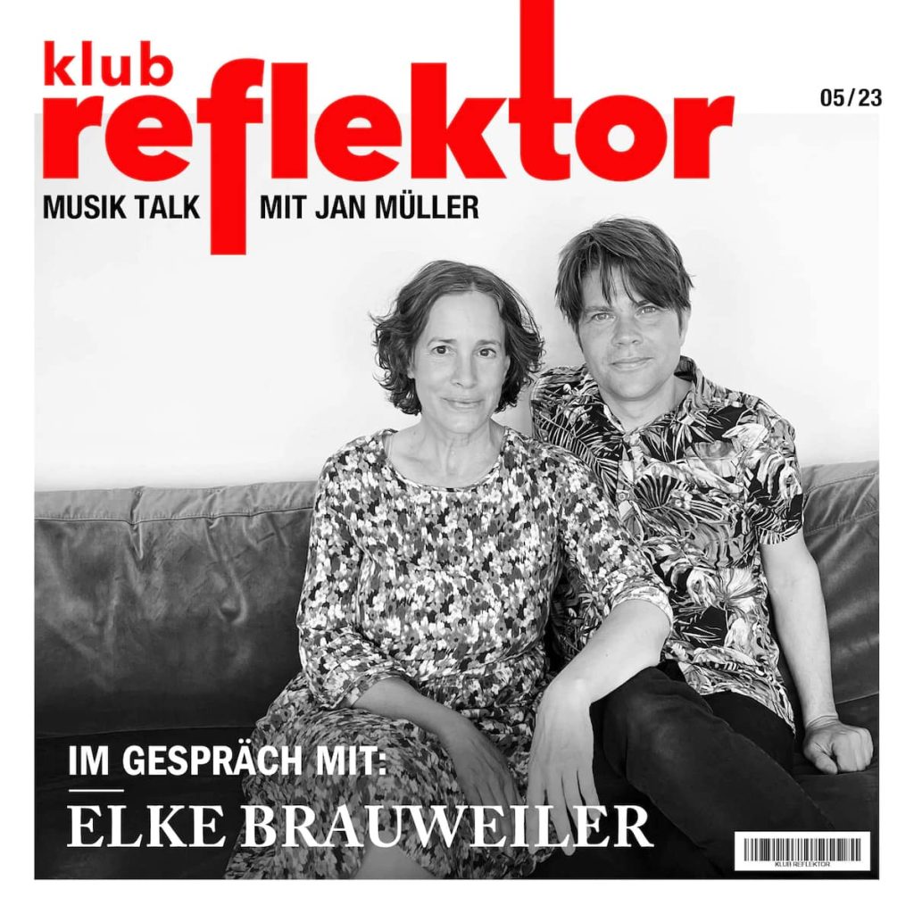 Klub Reflektor Cover mit Elke Brauweiler